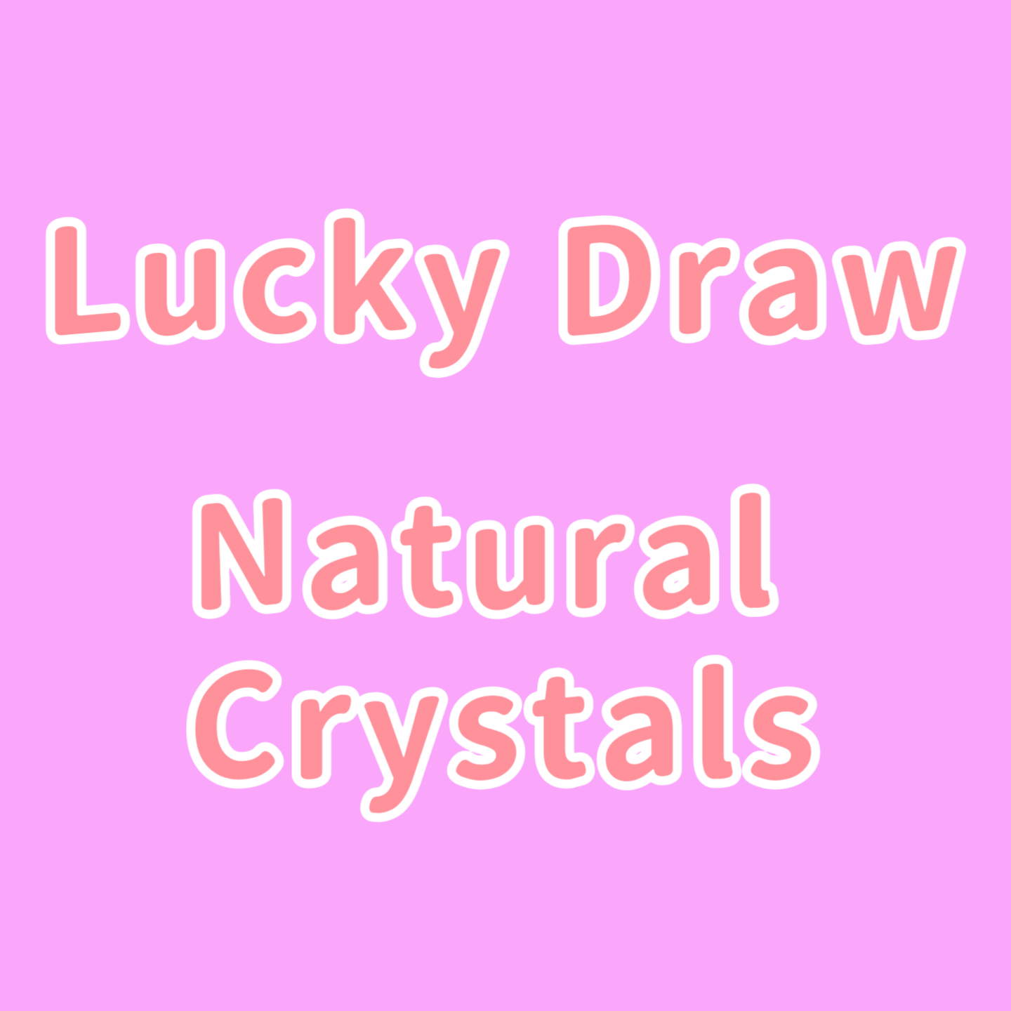 Crazy Ping Pong - Lucky Draw - Natural Crystals